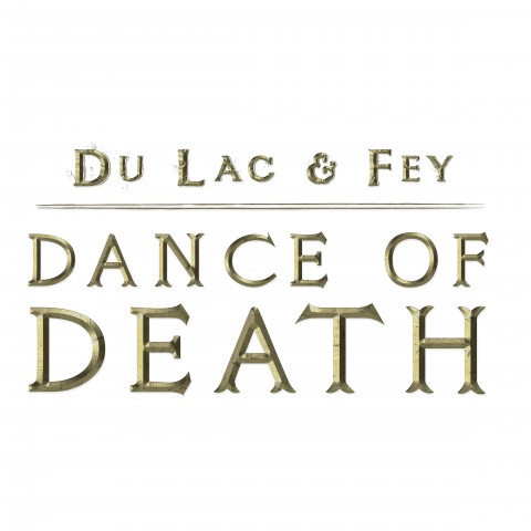 Du Lac & Fey: Dance of Death Art