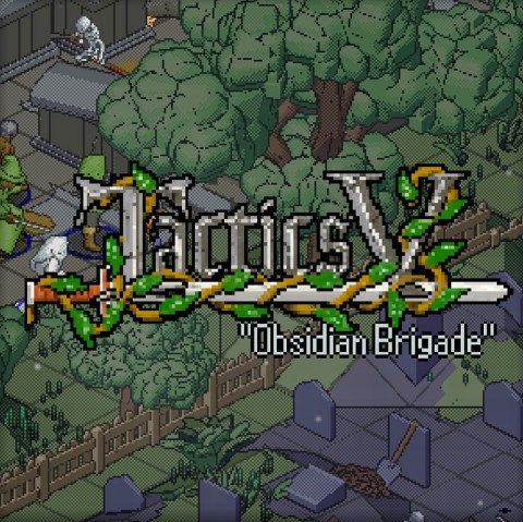 Tactics V: "Obsidian Brigade" Art