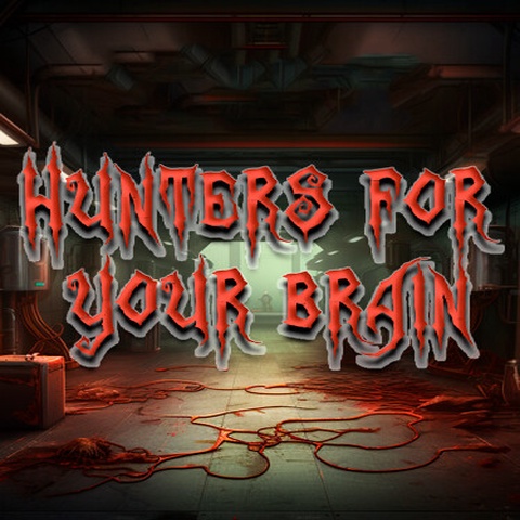 HUNTERS FOR YOUR BRAIN Art