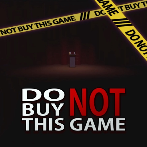 Do Not Buy This Game Art
