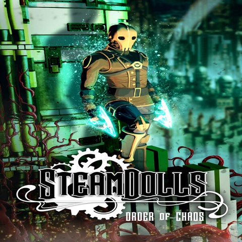 SteamDolls - Order Of Chaos Art