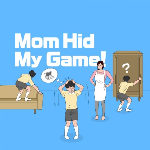 Mom Hid My Game! Art