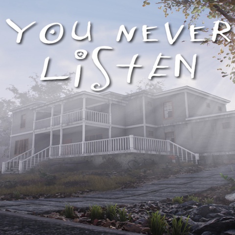 You Never Listen Art