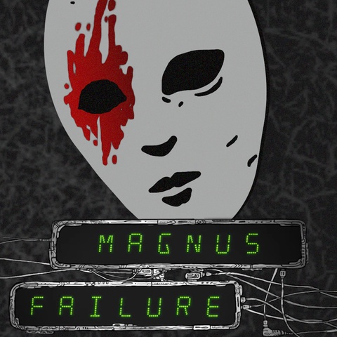 Magnus Failure Art