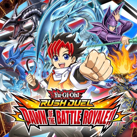 Yu-Gi-Oh! RUSH DUEL: Dawn of the Battle Royale!! Art