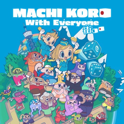 MACHI KORO With Everyone Art