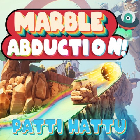 Marble Abduction! Patti Hattu Art