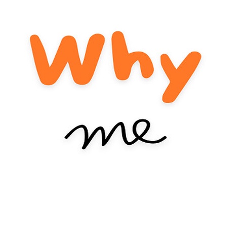 Why Me Art