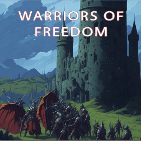 Warriors Of Freedom Art