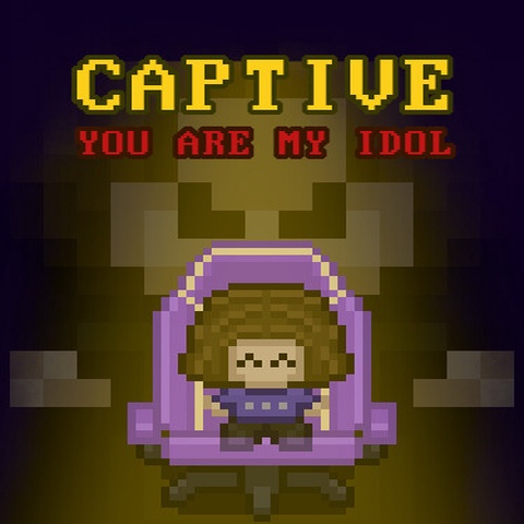 Captive: You Are My Idol Art