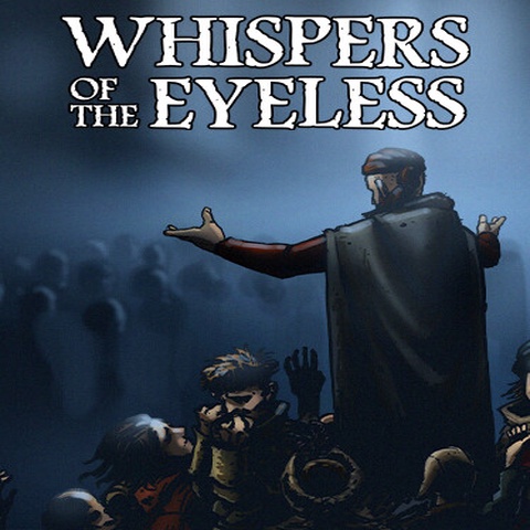 Whispers of the Eyeless Art
