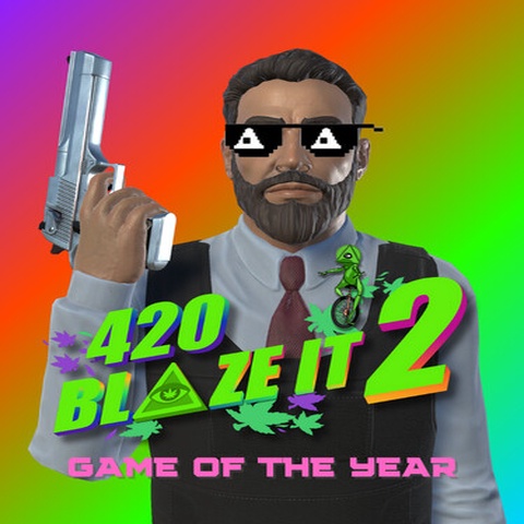 420BLAZEIT 2: GAME OF THE YEAR -=Dank Dreams and Goated Memes=- [#wow/11 Like and Subscribe] Poggerz Edition Art