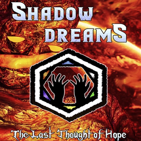 Shadow Dreams: The Last Thought of Hope Art