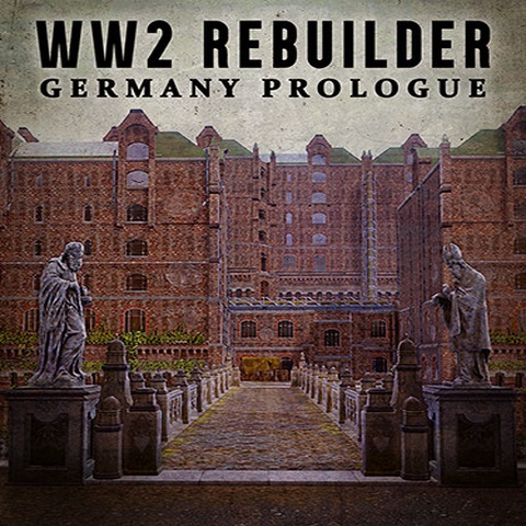 WW2 Rebuilder: Germany Prologue Art