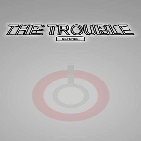 天灾：防御  THE TROUBLE:DEFENSE Art