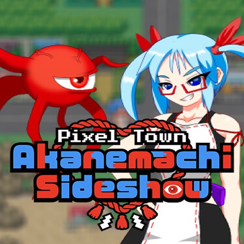 Pixel Town: Akanemachi Sideshow Art