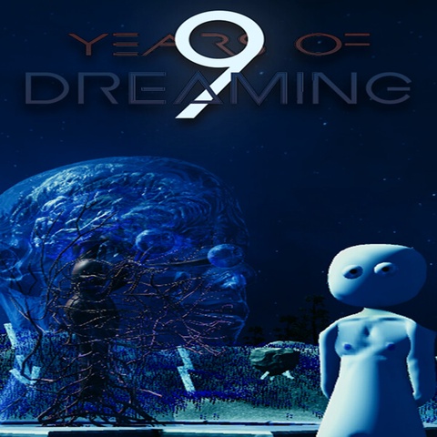 9 Years of Dreaming Art