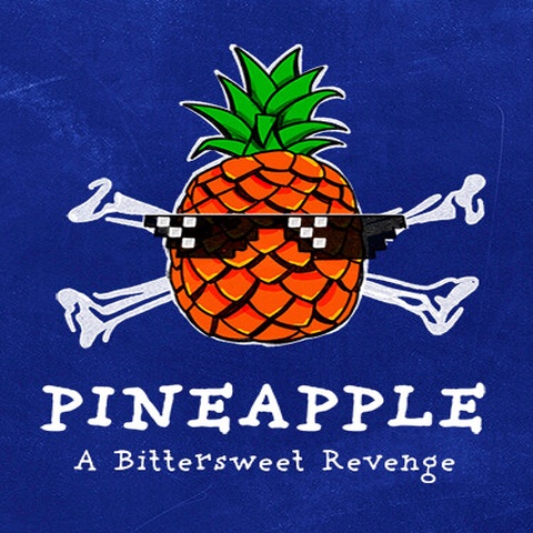 PINEAPPLE: A Bittersweet Revenge Art