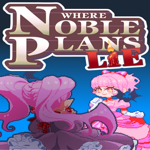 Where Noble Plans Lie Art