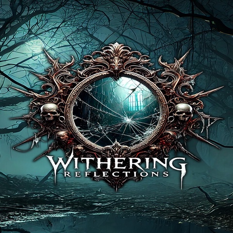 Withering Reflections Art