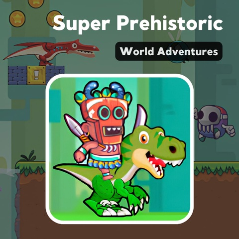 Super Prehistoric World Adventures Art