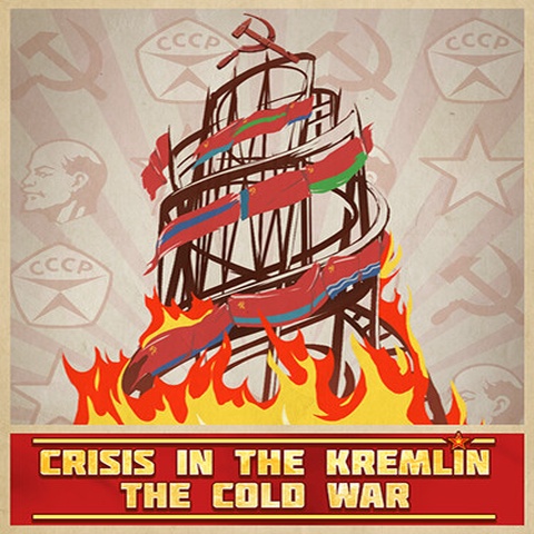 Crisis in the Kremlin: The Cold War Art
