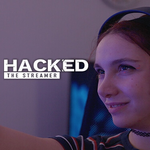 Hacked: The Streamer Art