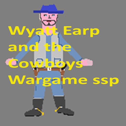 Wyatt Earp and the Cowboys Wargame ssp Art