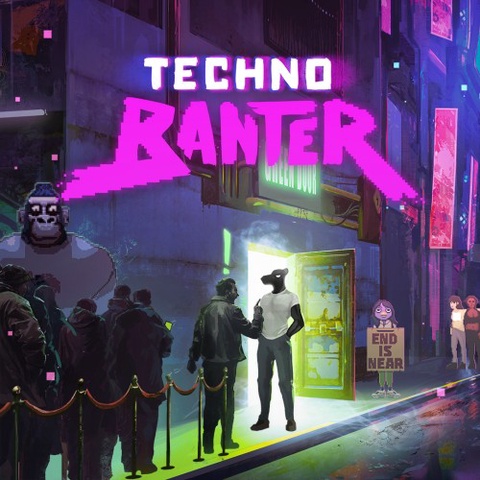 Techno Banter Art