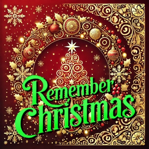 Remember Christmas Art