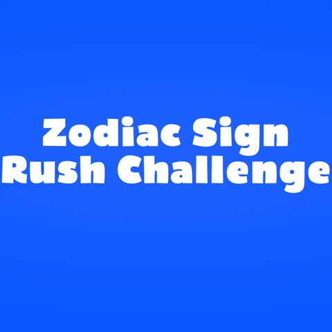 Zodiac Sign Rush Challenge Art
