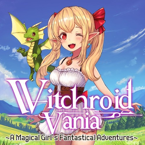 Witchroid Vania: A Magical Girl’s Fantastical Adventures Art