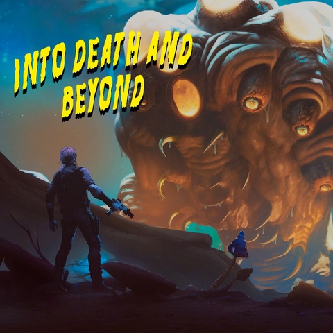 Into Death and Beyond Art
