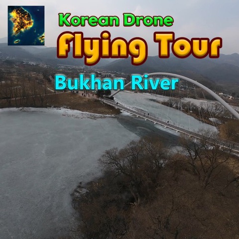 Korean Drone Flying Tour Bukhan River Art
