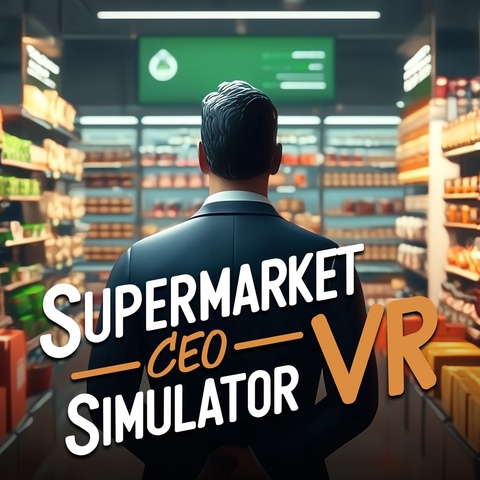 Supermarket CEO Simulator VR Art