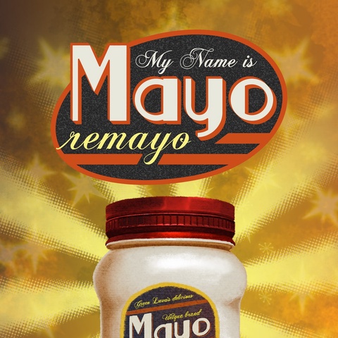 My Name is Mayo: Remayo Art