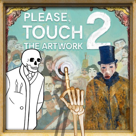 Please, Touch The Artwork 2 Art