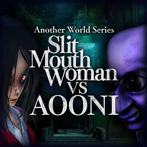 Another World Series -Slit Mouth Woman VS AOONI- Art