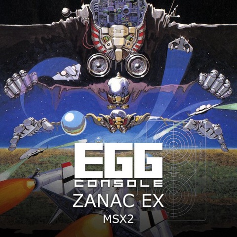 EGGCONSOLE ZANAC EX MSX2 Art