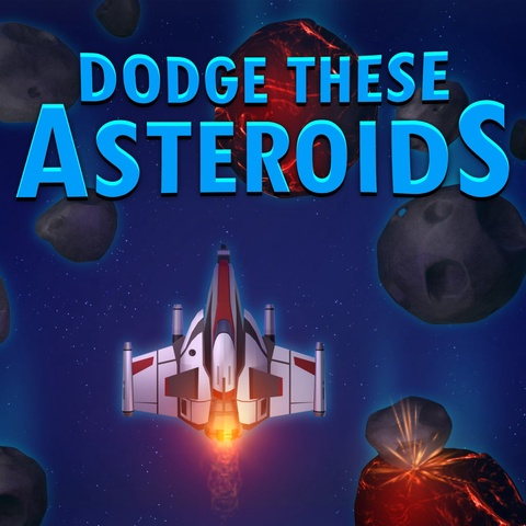 Dodge These Asteroids Art