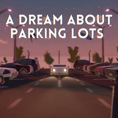 A Dream About Parking Lots Art