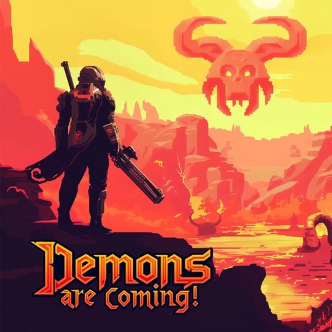 Demons Are Coming! Art