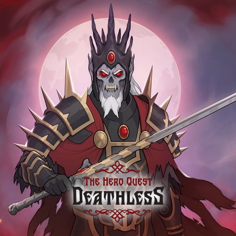 Deathless. The Hero Quest Art