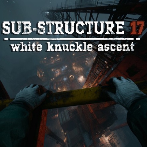 Sub-Structure 17: White Knuckle Ascent Art