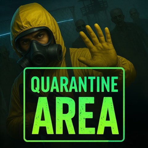 QUARANTINE AREA Art