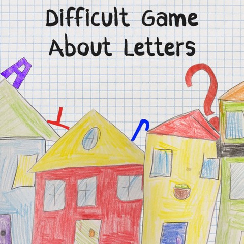 Difficult Game About Letters Art