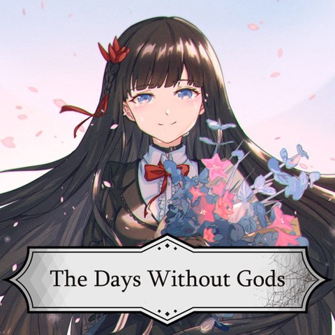 The Days Without Gods Art