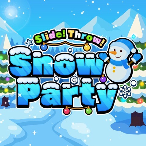 Slide! Throw! Snow Party Art