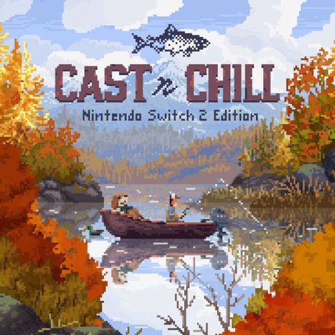 Cast n Chill - Nintendo Switch 2 Edition Art