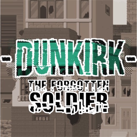 Dunkirk - The Forgotten Soldier Art